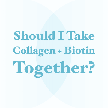 Should I Take Collagen + Biotin Together? - AURA Nutrition