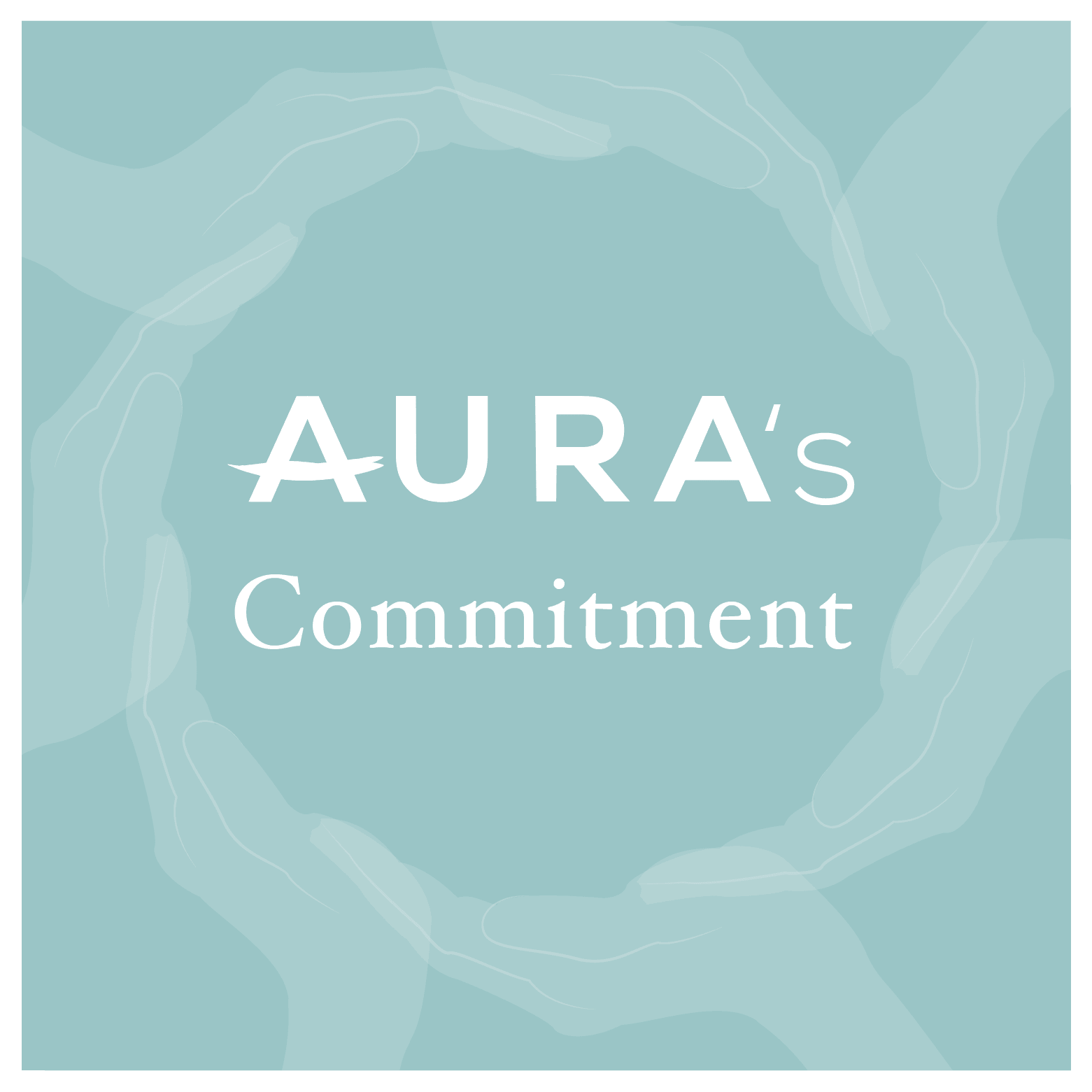 AURA's Commitment - AURA Nutrition