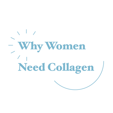 Why Women Need Collagen - AURA Nutrition